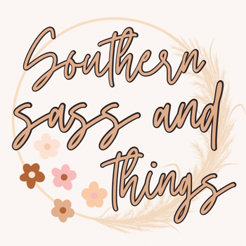 Southern Sass and Things